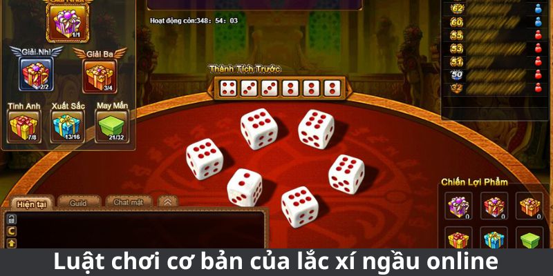 Luật chơi cơ bản của lắc xí ngầu online 